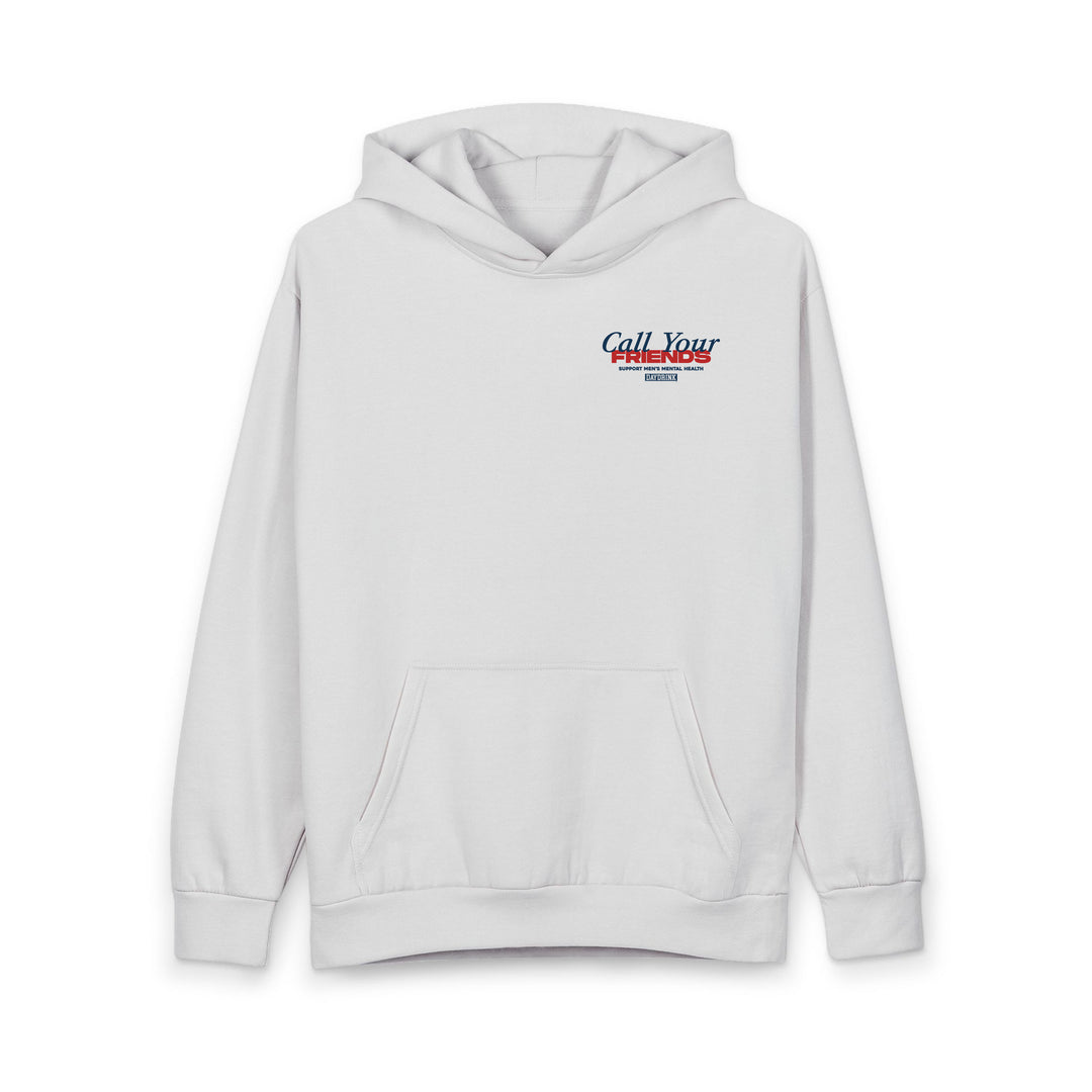 Call Your Friends Hoodie