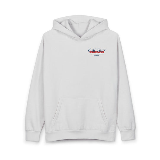 Call Your Friends Hoodie