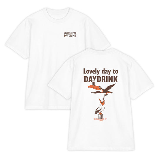 Lovely Day to Daydrink T-Shirt