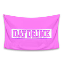 Load image into Gallery viewer, Daydrink Flag
